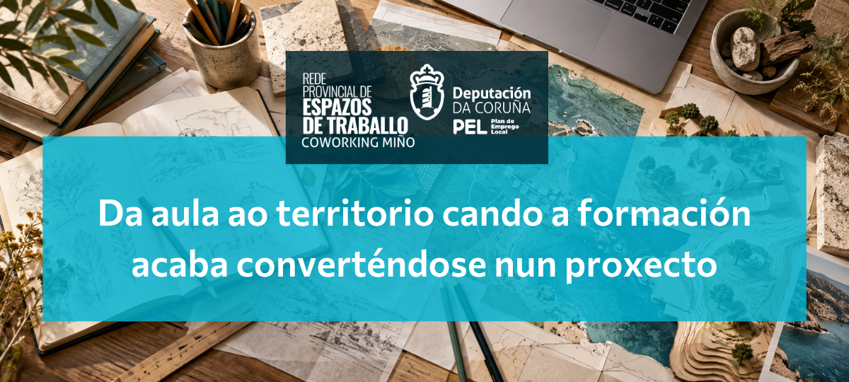 Da aula ao territorio cando a formación acaba converténdose nun proxecto